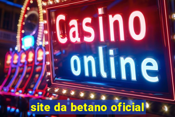 site da betano oficial